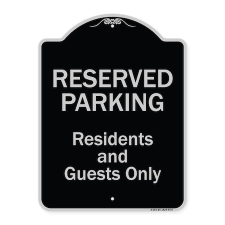 Signmission Designer Series-Reserved Parking-Residents And Guests Only, 24" x 18", BS-1824-9767 A-DES-BS-1824-9767